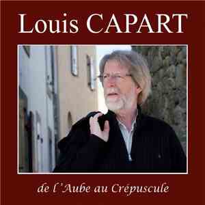 Louis Capart - De L'Aube Au Crépuscule download flac mp3