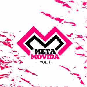 Meta Movida - Meta Movida Vol. 1 download flac mp3