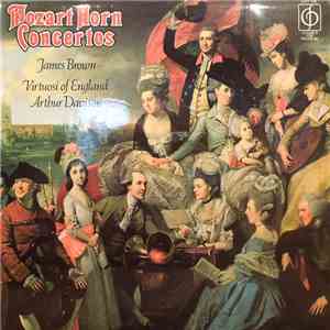 Mozart / James Brown , Virtuosi Of England, Arthur Davison - Mozart Horn Concertos download flac mp3