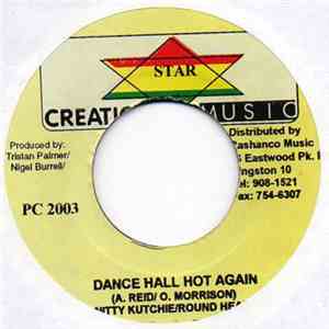 Nitty Kutchie & Round Head - Dance Hall Hot Again download flac mp3