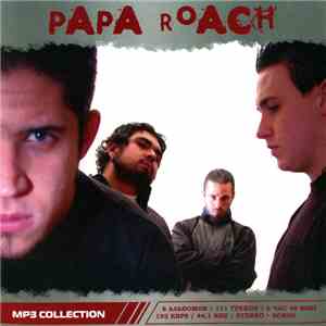 Papa Roach - MP3 Collection download flac mp3