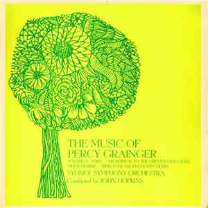 Percy Grainger, The Sydney Symphony Orchestra Conducted By John Hopkins  - The Music Of Percy Grainger download flac mp3