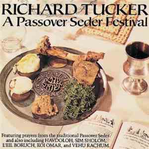 Richard Tucker  - A Passover Seder Festival download flac mp3