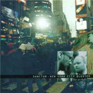 Sanctum - New York City Bluster - Live At CBGB's download flac mp3