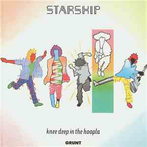 Starship  - Knee Deep In The Hoopla download flac mp3