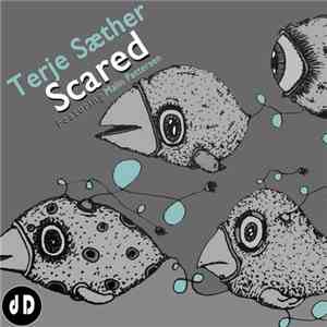 Terje Saether Featuring Malin Pettersen - Scared download flac mp3