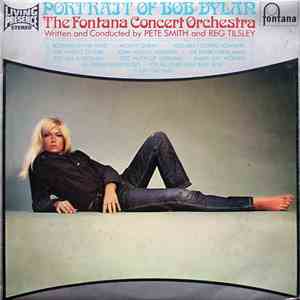 The Fontana Concert Orchestra - Portrait Of Bob Dylan download flac mp3