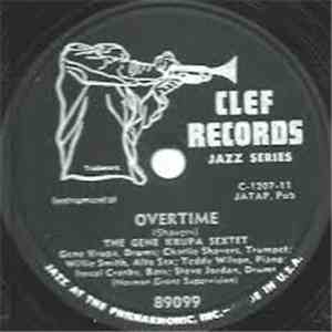 The Gene Krupa Sextet - Overtime / Capital Idea download flac mp3