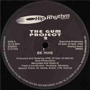 The Gum Project 2 - Be Mine / Latex download flac mp3