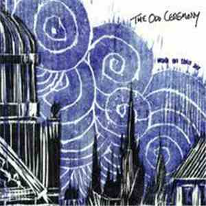 The Old Ceremony - Walk On Thin Air download flac mp3