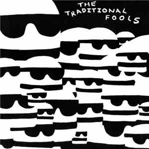 The Traditional Fools - Fools Gold download flac mp3
