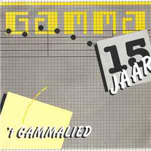 Unknown Artist - Gamma 15 Jaar download flac mp3