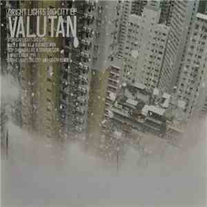 Valutan - Bright Lights Big City EP download flac mp3
