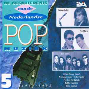 Various - De Geschiedenis Van De Nederlandse Pop Muziek - Deel 5 - 1985-1992 download flac mp3