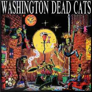 Washington Dead Cats - Go Crazy ! download flac mp3