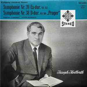 Wolfgang Amadeus Mozart / Bamberger Symphoniker ‧ Joseph Keilberth - Symphonie Nr. 39 Es-dur, KV 543 ‧ Symphonie Nr. 38 D-dur, KV 504 "Prager" download flac mp3