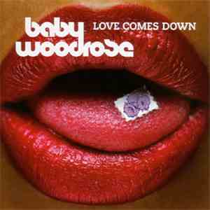Baby Woodrose - Love Comes Down download flac mp3