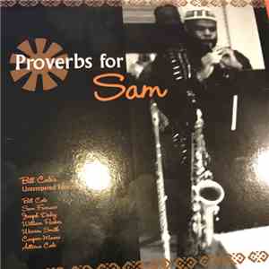 Bill Cole's Untempered Ensemble - Proverbs For Sam download flac mp3