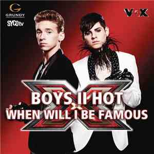 Boys II Hot - When Will I Be Famous flac mp3 download