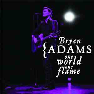 Bryan Adams - One World One Flame download flac mp3