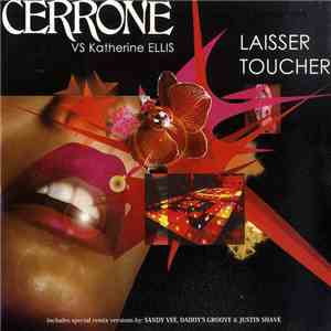Cerrone vs Katherine Ellis - Laisser Toucher download flac mp3