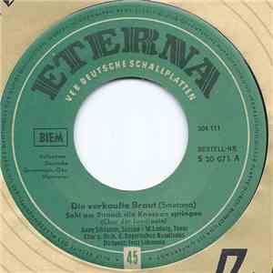 Chor Des Bayerischen Rundfunks, Orchester Des Bayerischen Rundfunks - Die Verkaufte Braut download flac mp3