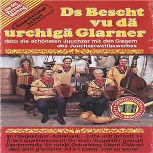 Dä Urchigä Glarner - Ds Bescht Vu Dä Urchigä Glarner download flac mp3