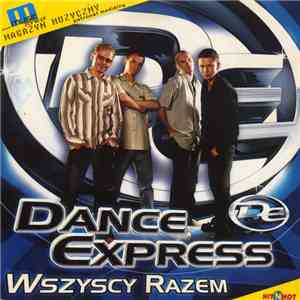 Dance Express  - Wszyscy Razem download flac mp3