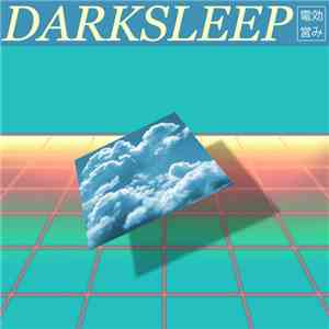 Darksleep - Electronic Life download flac mp3