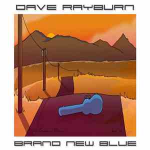 Dave Rayburn - Brand New Blue (Demo) download flac mp3