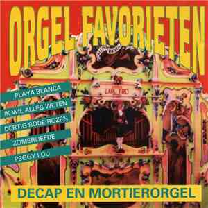 Decap En Mortierorgel - Orgel Favorieten download flac mp3