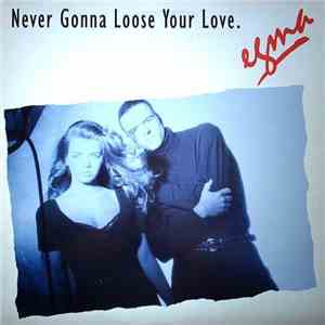 Egma - Never Gonna Loose Your Love download flac mp3