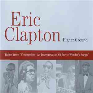 Eric Clapton - Higher Ground download flac mp3