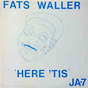 Fats Waller - Here 'Tis download flac mp3