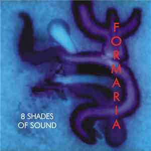 Formaria - 8 Shades Of Sound download flac mp3