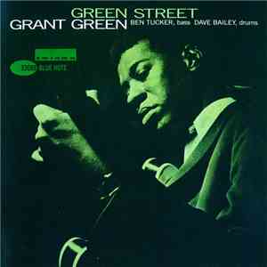 Grant Green - Green Street download flac mp3