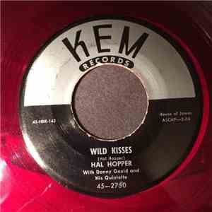 Hal Hopper - Wild Kisses / A Foolish Summer Love download flac mp3