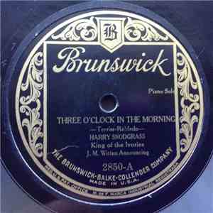 Harry Snodgrass  - Three O'Clock In The Morning / The Moonlight, A Waltz And You download flac mp3