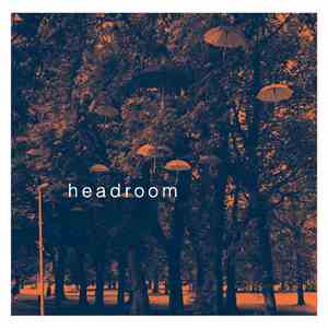 Headroom  - Headroom flac mp3 download