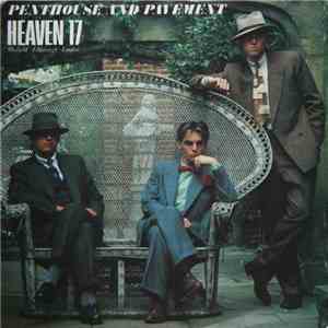 Heaven 17 - Penthouse And Pavement download flac mp3