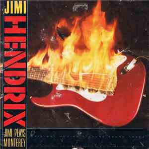 Jimi Hendrix - Jimi Plays Monterey download flac mp3