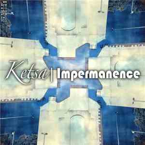 Ketsa - Impermanence download flac mp3