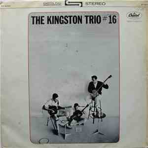 Kingston Trio - The Kingston Trio No. 16 download flac mp3