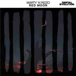 Marty 'N Rizzo - Red Moon download flac mp3