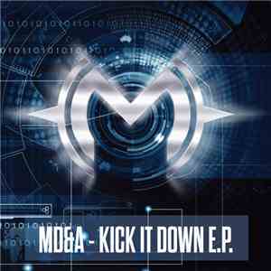 MD&A - Kick It Down E.P. download flac mp3