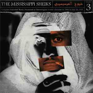 Mississippi Sheiks - Complete Recorded Works Presented In Chronological Order Volume 3 download flac mp3