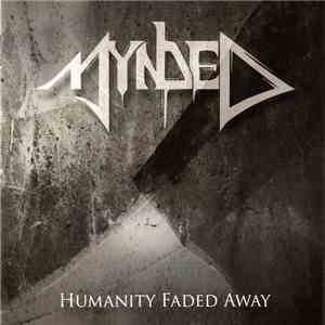 Mynded - Humanity Faded Away download flac mp3