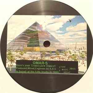 Omar-S - Here's Your Trance, Now Dance!! download flac mp3