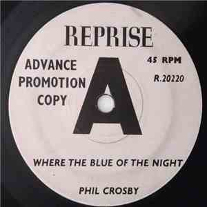 Phil Crosby - Where The Blue Of The Night download flac mp3