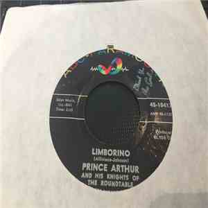 Prince Arthur And His Knights Of The Roundtable - Limborino / Walkin' Uptown download flac mp3